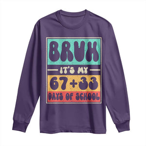 Bruh I Survived 67 33 Days of School Long Sleeve Shirt Retro 100th Day of School Boys Teachers Pupils TS10 Purple Print Your Wear