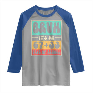 Bruh I Survived 67 33 Days of School Raglan Shirt Retro 100th Day of School Boys Teachers Pupils TS10 Sport Gray Royal Print Your Wear