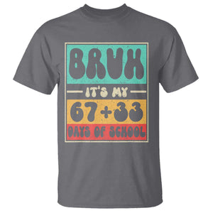 Bruh I Survived 67 33 Days of School T Shirt Retro 100th Day of School Boys Teachers Pupils TS10 Charcoal Print Your Wear