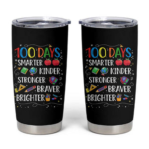 Happy 100 Days of School Tumbler Cup 100th Day Kids Boys Girls Teachers Pupils TS10 Black Print Your Wear