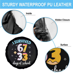 100 Days Of School 67 Funny Six Seven Meme Spare Tire Cover TS10 Print Your Wear