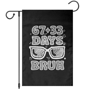 Bruh 100 Days Of School 67 Garden Flag Funny Six Seven Meme Sunglasses TS10 Black Print Your Wear