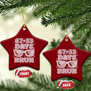 Bruh 100 Days Of School 67 Ceramic Ornament Funny Six Seven Meme Sunglasses TS10 Print Your Wear