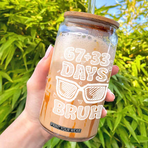 Bruh 100 Days Of School 67 Glass Can Funny Six Seven Meme Sunglasses TS10 Black Print Your Wear