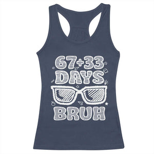 Bruh 100 Days Of School 67 Racerback Tank Top Funny Six Seven Meme Sunglasses TS10 Navy Print Your Wear