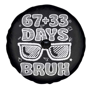 Bruh 100 Days Of School 67 Spare Tire Cover Funny Six Seven Meme Sunglasses TS10 Print Your Wear