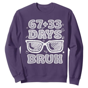 Bruh 100 Days Of School 67 Sweatshirt Funny Six Seven Meme Sunglasses TS10 Purple Print Your Wear