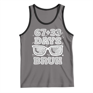 Bruh 100 Days Of School 67 Tank Top Funny Six Seven Meme Sunglasses TS10 Deep Heather Black Print Your Wear