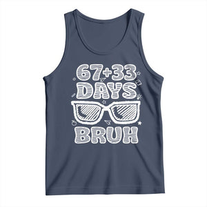 Bruh 100 Days Of School 67 Tank Top Funny Six Seven Meme Sunglasses TS10 Navy Print Your Wear