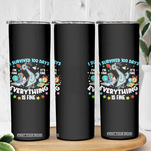 I Survived 100 Days Of School Skinny Tumbler Funny Pigeon 100th Day Teacher TS10 Print Your Wear