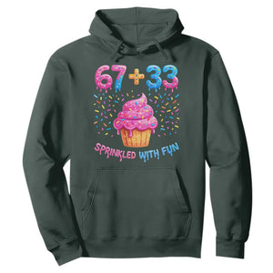 100th Day of School Girl Hoodie 67 33 100 Days Sprinkled With Fun Cupcake Six Seven Meme TS10 Dark Forest Green Print Your Wear