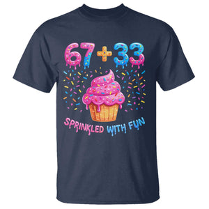 100th Day of School Girl T Shirt 67 33 100 Days Sprinkled With Fun Cupcake Six Seven Meme TS10 Navy Print Your Wear