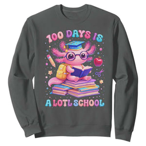 Axolotl 100 Days Of School Sweatshirt 100 Days Is Alotl School TS10 Dark Heather Print Your Wear