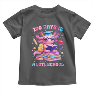 Axolotl 100 Days Of School Toddler T Shirt 100 Days Is Alotl School TS10 Dark Heather Print Your Wear