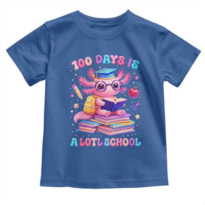 Axolotl 100 Days Of School Toddler T Shirt 100 Days Is Alotl School TS10 Royal Blue Print Your Wear