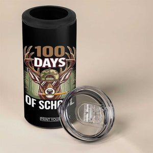 Deer 100 Days Of School 4 in 1 Can Cooler Tumbler Camo Bucked 100 Days Smarter TS10 Print Your Wear