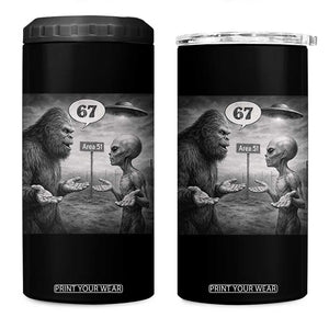 Funny 67 Meme Bigfoot Alien 4 in 1 Can Cooler Tumbler Six Seven Sasquatch Area 51 UFO Conspiracy TS10 One Size: 16 oz Black Print Your Wear