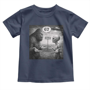 Funny 67 Meme Bigfoot Alien Toddler T Shirt Six Seven Sasquatch Area 51 UFO Conspiracy TS10 Navy Print Your Wear