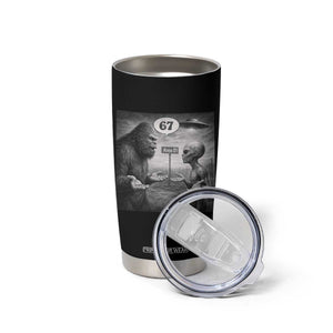 Funny 67 Meme Bigfoot Alien Tumbler Cup Six Seven Sasquatch Area 51 UFO Conspiracy TS10 Print Your Wear