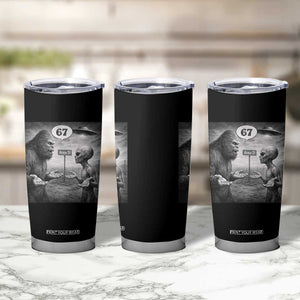 Funny 67 Meme Bigfoot Alien Tumbler Cup Six Seven Sasquatch Area 51 UFO Conspiracy TS10 Print Your Wear