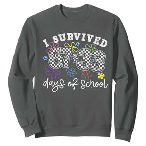I Survived 67 33 100 Days of School Sweatshirt Funny 100th Day of School Flowers TS10 Dark Heather Print Your Wear