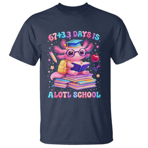 Axolotl 100 Days Of School T Shirt 100 Days Is Alotl School 67 33 Six Seven Meme TS10 Navy Print Your Wear