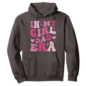 In My Dad Girl Era Hoodie Funny Fathers Day Gift 2025 TS10 Dark Chocolate Print Your Wear