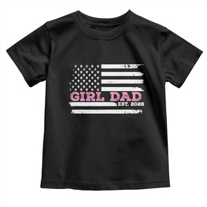 Dad Of Girl Est. 2026 Toddler T Shirt Daddy Fathers Day USA Flag TS10 Black Print Your Wear