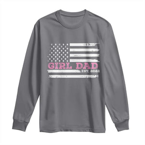 Dad Of Girl Est. 2022 Long Sleeve Shirt Father Girl To Be 2022 Daddy Fathers Day USA Flag TS10 Charcoal Print Your Wear