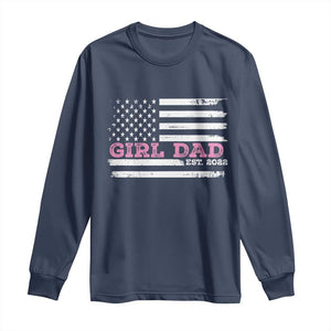 Dad Of Girl Est. 2022 Long Sleeve Shirt Father Girl To Be 2022 Daddy Fathers Day USA Flag TS10 Navy Print Your Wear
