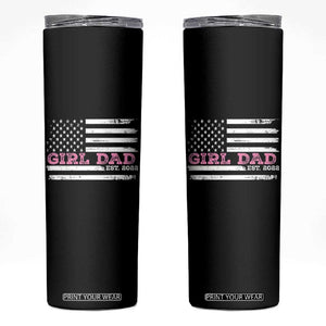 Dad Of Girl Est. 2022 Skinny Tumbler Father Girl To Be 2022 Daddy Fathers Day USA Flag TS10 Black Print Your Wear