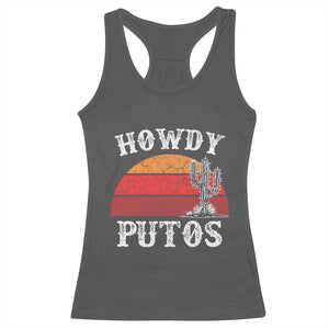 Howdy Putos Racerback Tank Top Funny Cactus Retro Vintage TS10 Dark Heather Print Your Wear