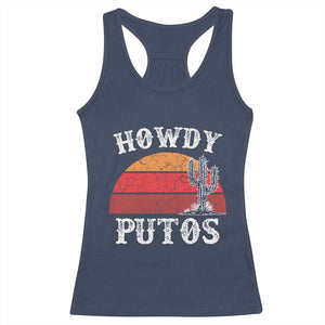 Howdy Putos Racerback Tank Top Funny Cactus Retro Vintage TS10 Navy Print Your Wear