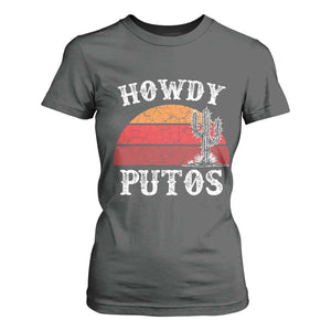 Howdy Putos T Shirt For Women Funny Cactus Retro Vintage TS10 Dark Heather Print Your Wear