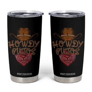 Howdy Putos Tumbler Cup Funny Western Country Rodeo Southern Retro Cowboy TS10 Black Print Your Wear