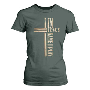 Christian Drummer T Shirt For Women In Jesus Name I Play Drumstick Cross Drums Percussionist TS10 Dark Forest Green Print Your Wear
