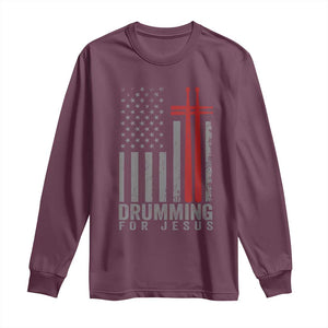 Christian Drummer Long Sleeve Shirt Drumming For Jesus Cross USA Flag Percussionist TS10 Maroon Print Your Wear