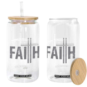 Christian Drummer Glass Can Faith Drum Stick Cross TS10 Print Your Wear