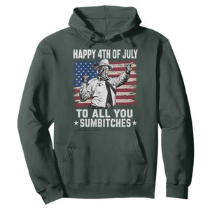 Happy 4th Of July To All You Sumbitches Hoodie Funny Independence Day Meme American Flag