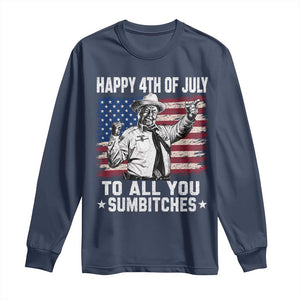 Happy 4th Of July To All You Sumbitches Long Sleeve Shirt Funny Independence Day Meme American Flag