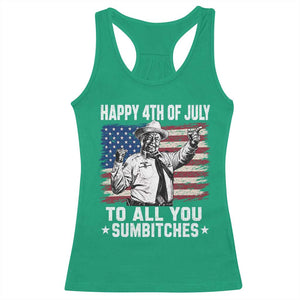Happy 4th Of July To All You Sumbitches Racerback Tank Top Funny Independence Day Meme American Flag
