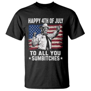 Happy 4th Of July To All You Sumbitches T Shirt Funny Independence Day Meme American Flag