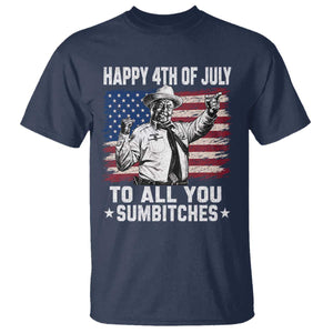 Happy 4th Of July To All You Sumbitches T Shirt Funny Independence Day Meme American Flag