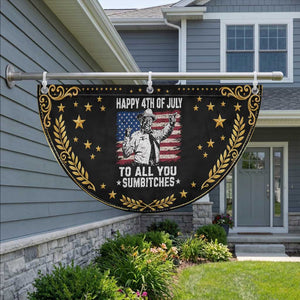 Happy 4th Of July To All You Sumbitches Patriotic Fan Flag Funny Independence Day Meme American Flag