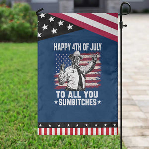 Happy 4th Of July To All You Sumbitches Patriotic Garden Flag Funny Independence Day Meme American Flag TS10 Classic Blue Black Print Your Wear
