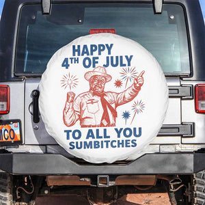 Happy 4th Of July To All You Sumbitches Spare Tire Cover Funny Independence Day Meme
