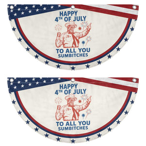 Happy 4th Of July To All You Sumbitches Patriotic Fan Flag Funny Independence Day Meme