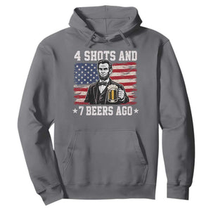 Funny 4th of July Abraham Lincoln Drinking Beer Hoodie 4 Shots and 7 Beers Ago Patriotic Independence Day Meme