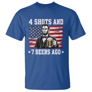 Funny 4th of July Abraham Lincoln Drinking Beer T Shirt 4 Shots and 7 Beers Ago Patriotic Independence Day Meme