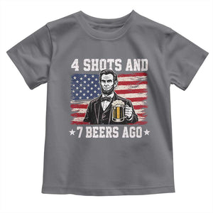 Funny 4th of July Abraham Lincoln Drinking Beer Toddler T Shirt 4 Shots and 7 Beers Ago Patriotic Independence Day Meme